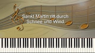 Sankt Martin ritt durch Schnee und Wind  Piano [upl. by Torp]