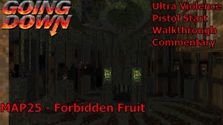 Doom II Going Down Ultra Violence 100 Walkthrough MAP25 Forbidden Fruit [upl. by Anamuj196]