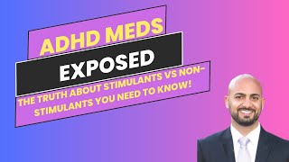 ADHD Meds EXPOSED The TRUTH About Stimulants vs NonStimulants You NEED to Know [upl. by Annawad]