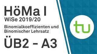 Binomialkoeffizienten und Binomischer Lehrsatz – TU Dortmund Höhere Mathematik I BCIBWMLW [upl. by Avir]