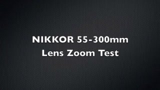 Nikon 55300mm Lens zoom test [upl. by Dion]