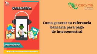 Referencia bancaria para pago intersemestral [upl. by Ryle]