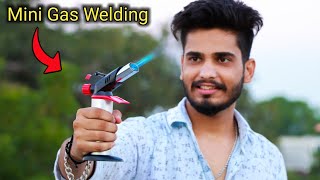 Mini Gas welding torch  Unboxing  अब घर पर ही करो welding  😃 [upl. by Natiha175]