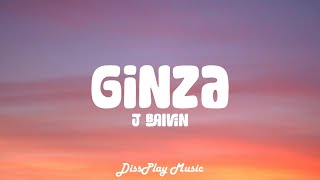 J Balvin  Ginza lyrics [upl. by Nicolai]