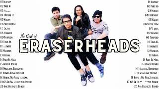 The Best of Eraserheads [upl. by Nahtanod]