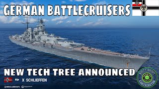 New Ships German Battlecruisers Tech Tree World of Warships Wows News [upl. by Mayberry]