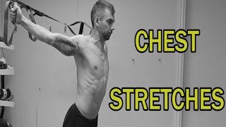 THE COMPLETE STRETCHING VIDEO GUIDE  CHEST STRETCHES [upl. by Lerrud]