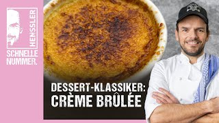 Schnelles Crème brûlée Rezept von Steffen Henssler [upl. by Asilet]