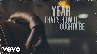 Shane Profitt  How It Oughta Be Lyric Video [upl. by Ardeha]