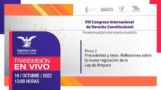 🔴 VIII Congreso Internacional de Derecho Constitucional  Mesa 2 [upl. by Ricki]