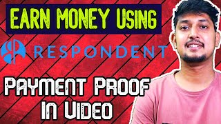 Earn money with Respondent  Payment Proof Included  October series 2nd Website Reveal [upl. by Nnarefinnej]