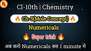 Numericals Short Trick  Mole Concept amp Stoichiometry Cl10th  ICSE  Board 2024 [upl. by Marabel841]