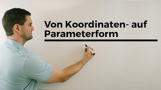 Von Koordinatenform auf Parameterform Ebenen Vektorrechnung  Mathe by Daniel Jung [upl. by Joe]