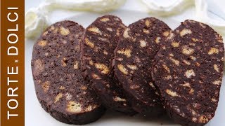 Salame di Cioccolato  Ricetta Semplice [upl. by Maryly]