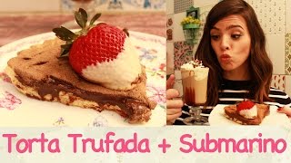 TORTA de CHOCOLATE TRUFADA com bebida SUBMARINO  TPM pra que te quero [upl. by Donica223]