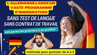 UE immigre en Allemagne sans test de langue ni contrat de travail gratuitement en trois mois [upl. by Ressler885]