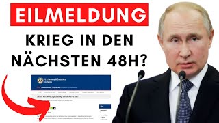 48h Warnung USA amp Deutschland geben massive Warnungen aus [upl. by Mathia]