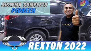 SSANGYONG REXTON 2022 SISTEMA PIONEER COMPLETO [upl. by Nial]