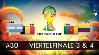 FIFA WM 2014 — Viertelfinale 3 amp 4 — ARGBEL amp CMRCOL [upl. by Britte]