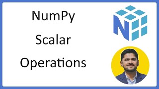 20 NumPy Scalar Operations  Complete Python NumPy Tutorial for Data Science  Amit Thinks [upl. by Grizelda22]