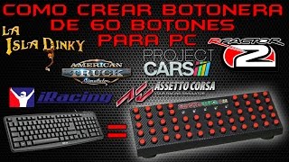 Como crear una Botonera de 60 botones para PC por menos de 30€  Simuladores  Tutorial  DIY [upl. by Hallee798]