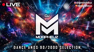 LIVE  DJ MorpheuZ 🎧 Dance Anos 902000 Selection 🔊🔥 [upl. by Naitsabes]