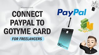 How to Easily Link Your PayPal to GoTyme Card  Quick amp Secure Setup Guide [upl. by Aissatsan]