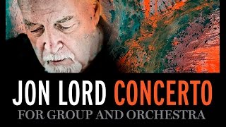 Jon Lord  Concerto for Group and Orchestra Filarmonica Mousiké [upl. by Amias]