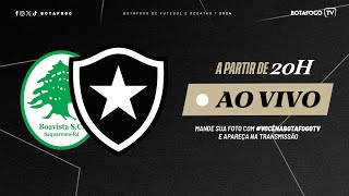 AO VIVO  Boavista x Botafogo  3ª Rodada Carioca [upl. by Uwkuhceki591]