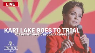 LIVE Kari Lake Goes to Trial for Denied Public Records Request  9212023 [upl. by Nnyla]