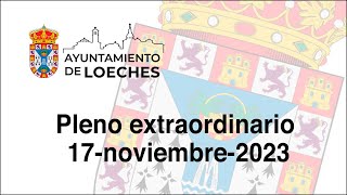 Pleno extraordinario del 17 de noviembre de 2023 [upl. by Ahsenid659]