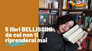 5 libri BELLISSIMI dai quali non ti riprenderai mai più [upl. by Cissie310]