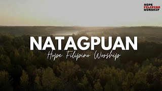 Natagpuan  Hope Filipino Worship Official Lyric Video [upl. by Petua]