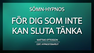 Hypnos för Sömn  För De Som Inte Kan Sluta Tänka [upl. by Rhea]