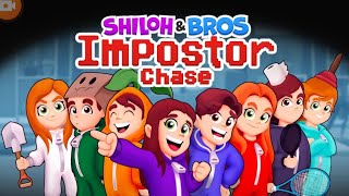 SHILOH amp BROS IMPOSTERS  Gameplay Trailer Part 1  Level 1  7 [upl. by Ttoile]