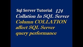 Collation In SQL Server [upl. by Naashar]