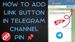 How to create link button in telegram channel  add link button on telegram channel  telegram [upl. by Alyak]