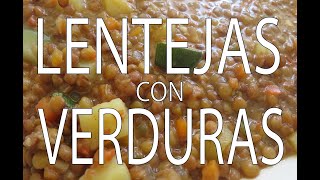 Lentejas con Verduras [upl. by Ajnat]