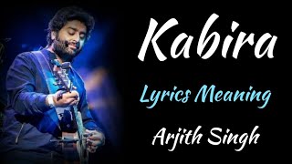 KABIRA UNPLUGGED LYRICS MEANING [upl. by Simaj]