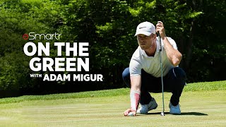 eSmartr Stories  On the Green with Adam Migur Professional Golfer [upl. by Ahsiryt737]