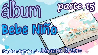 🔴 💕 Álbum Bebé Scrapbook con la colección de Johanna Rivero  Tutorial 💕 Directo  Parte 15 [upl. by Muffin]