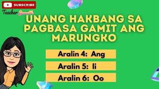 ARALIN 4  6 UNANG HAKBANG SA PAGBASA GAMIT ANG MARUNGKO [upl. by Yvor347]