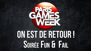 Replay Soirée Fun amp Fail pour le retour de la PGW [upl. by Phox251]