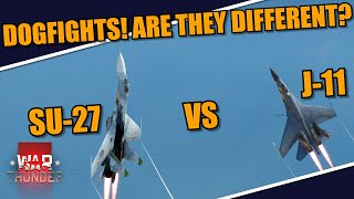 War Thunder DEV  SU27 vs J11 in DOGFIGHTS Are they ANY DIFFERENT from EACH OTHER [upl. by Kerry919]