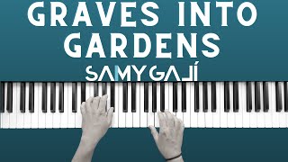 quotGrave Into Gardens Tumbas a Jardinesquot  Elevation Worship  Samy Galí  Piano Version [upl. by Ydeh316]