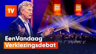 KIJK TERUG EenVandaag Verkiezingsdebat 2023  1VDebat [upl. by Enitsuga31]