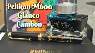 Pelikan GLAUCO CAMBON Art Collection Review  BEST M600 [upl. by Yort419]