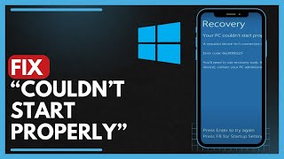 How To Fix quotYour PC Couldnt Start Properlyquot [upl. by Mobley269]