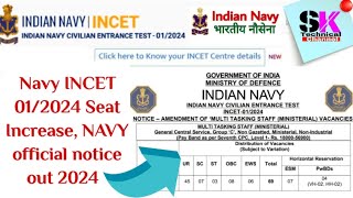 Navy INCET 012024 Seat Increase🔥NAVY official notice out 2024Indian Navy civilian post increase [upl. by Hilliary]