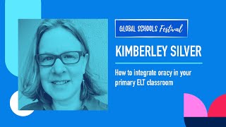 How to integrate oracy in your Primary ELT classroom with Kimberley Silver [upl. by Aihsekan]